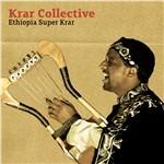 Ethiopia Super Krar - CD Audio di Krar Collective
