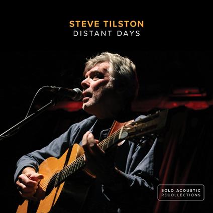 Distant Days - CD Audio di Steve Tilston