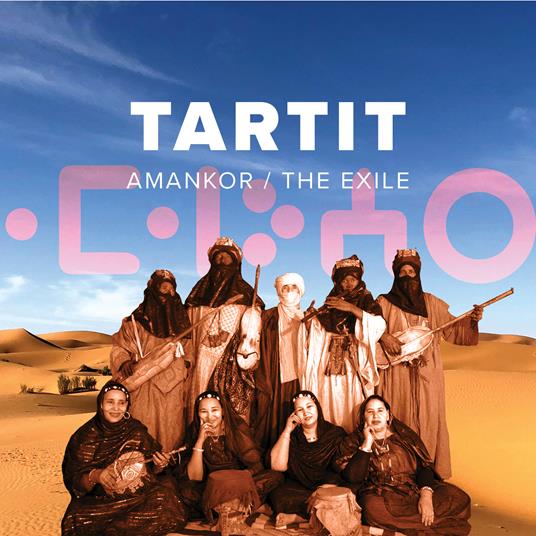 Amankor - The Exile - CD Audio di Tartit