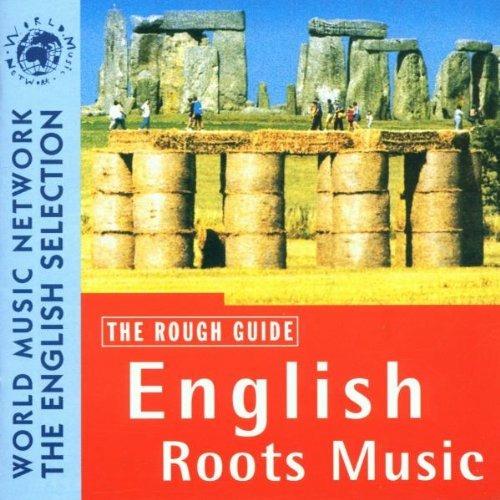 The Rough Guide to English Roots Music - CD Audio
