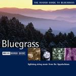 The Rough Guide to Bluegrass