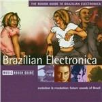 The Rough Guide to Brazilian Electronica