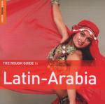 The Rough Guide to Latin-Arabia - CD Audio
