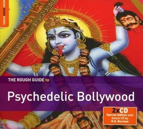The Rough Guide to Psychedelic Bollywood - CD Audio