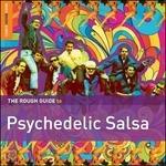The Rough Guide to Psychedelic Salsa - CD Audio
