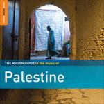 The Rough Guide to the Music of Palestine - CD Audio