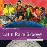 The Rough Guide to Latin Rare Groove vol.2 - CD Audio