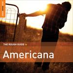 The Rough Guide to Americana - CD Audio