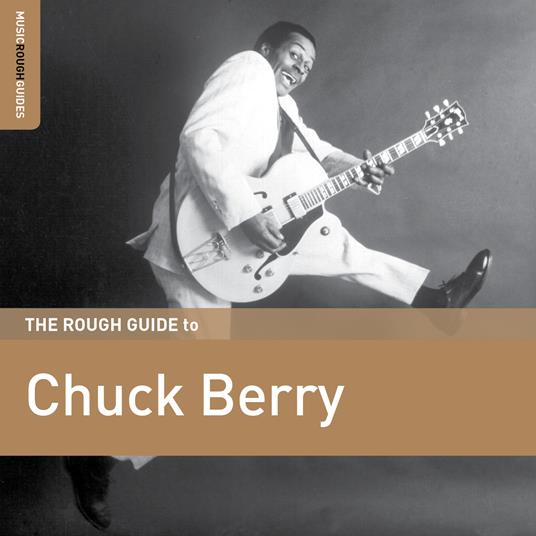 The Rough Guide to Chuck Berry - CD Audio di Chuck Berry