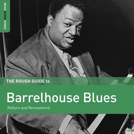 The Rough Guide to Barrelhouse Blues - CD Audio