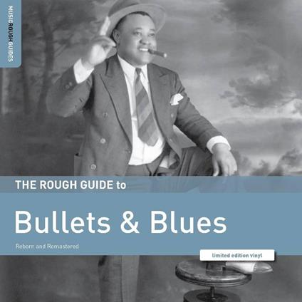 Rough Guide To Bullets & Blues - Vinile LP