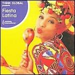 Think Global. Fiesta Latina