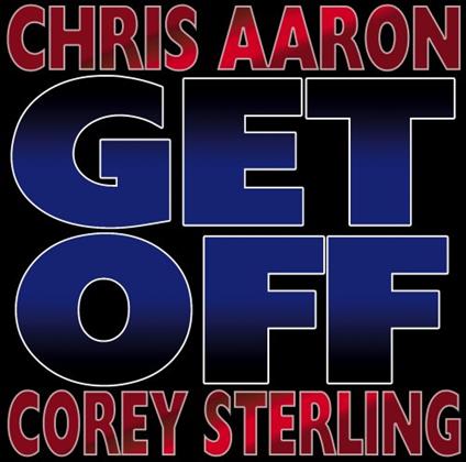 Get Off - CD Audio di Chris Aaron