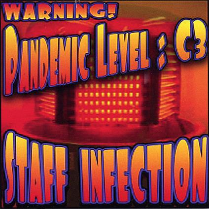Staff Infection - Pandemic Level: C3 - CD Audio
