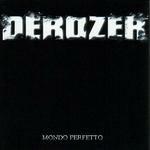 Mondo perfetto - Vinile LP di Derozer