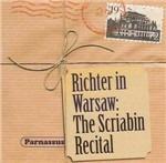 Richter in Warsaw. The Scriabin recital