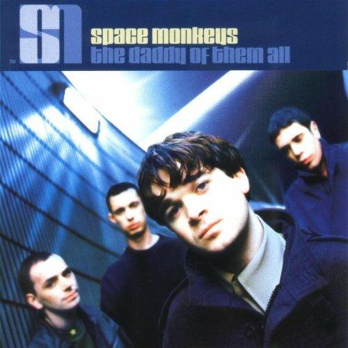 The Daddy Of Them All - CD Audio di Space Monkeys