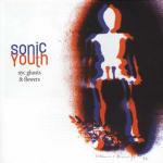 NYC Ghosts & Flowers - CD Audio di Sonic Youth