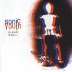 NYC Ghosts & Flowers - CD Audio di Sonic Youth