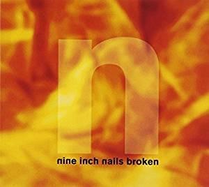 Broken - CD Audio di Nine Inch Nails