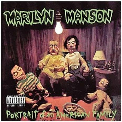 Portrait of an American Family - CD Audio di Marilyn Manson