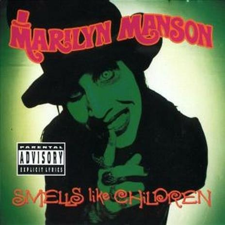 Smells Like Children - CD Audio di Marilyn Manson