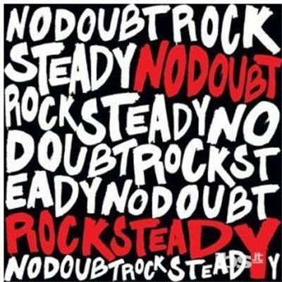 Rock Steady - Vinile LP di No Doubt