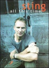 Sting. All This Time (DVD) - DVD di Sting