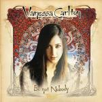 Be not Nobody - CD Audio di Vanessa Carlton