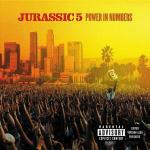 Power in Numbers - CD Audio di Jurassic 5