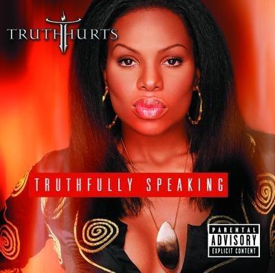 Truthfully Speaking (Explicit Lyrics) - CD Audio di Truth Hurts