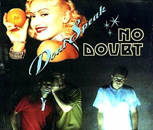 Don't Speak - CD Audio Singolo di No Doubt