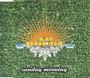 Sunday Morning - CD Audio di No Doubt