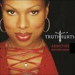 Addictive - CD Audio Singolo di Truth Hurts