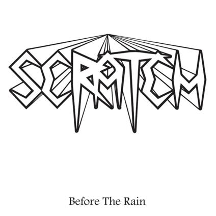 Before The Rain - Vinile LP di Scratch