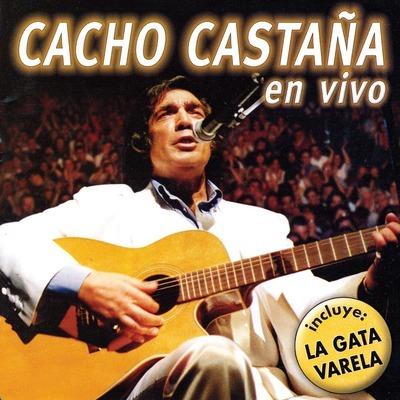 En Vivo - CD Audio di Cacho Castaña