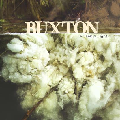 A Family Light - CD Audio di Buxton