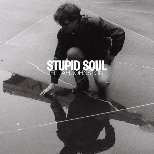 Stupid Soul - CD Audio di Elijah Johnston