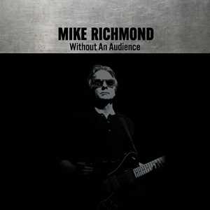 CD Without An Audience Mike Richmond