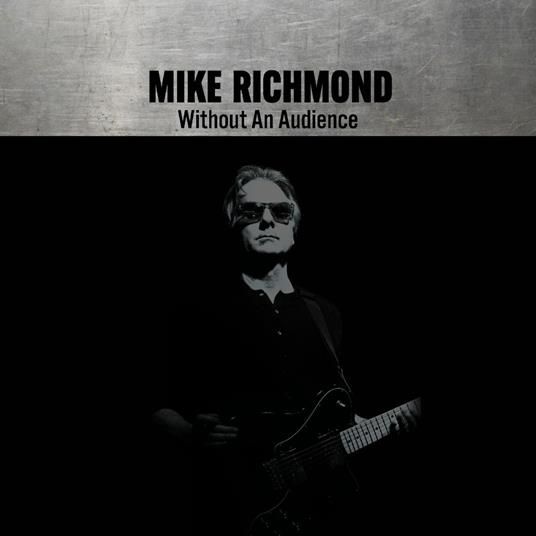 Without An Audience - Vinile LP di Mike Richmond