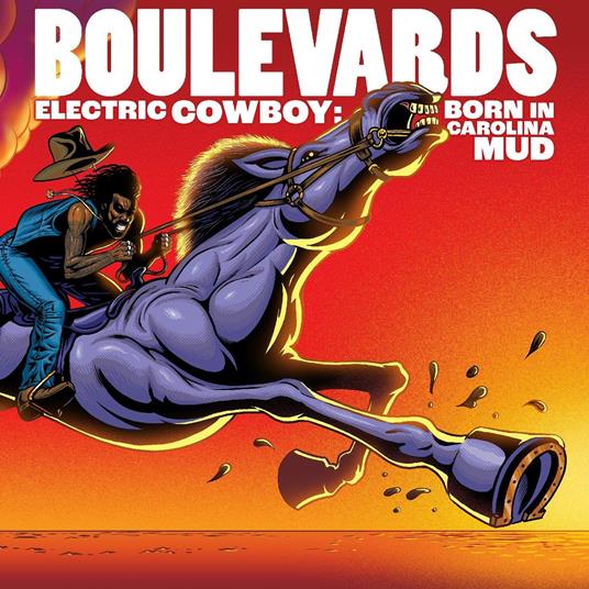 Electric Cowboy. Born in Carolina Mud - CD Audio di Boulevards