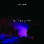 Hiding, Mingling - Vinile LP di White Violet