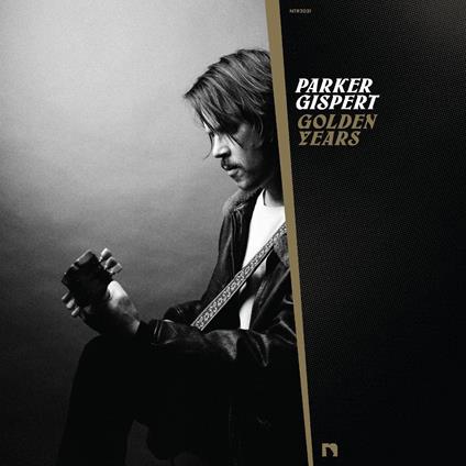 Golden Years (Gold Vinyl) - Vinile LP di Parker Gispert