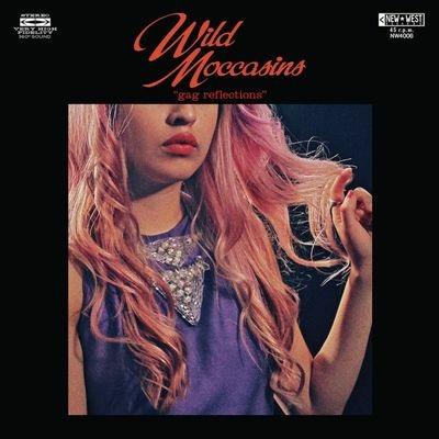 Gag Reflections - Vinile 7'' di Wild Moccasins