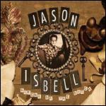 Sirens of the Ditch - Vinile LP di Jason Isbell