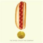 Enjoy the Company - Vinile LP di Whigs