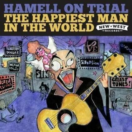The Happiest Man in the World - Vinile LP di Hamell on Trial