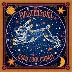 Good Luck Charm - Vinile LP di Mastersons