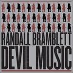 Devil Music - Vinile LP di Randall Bramblett