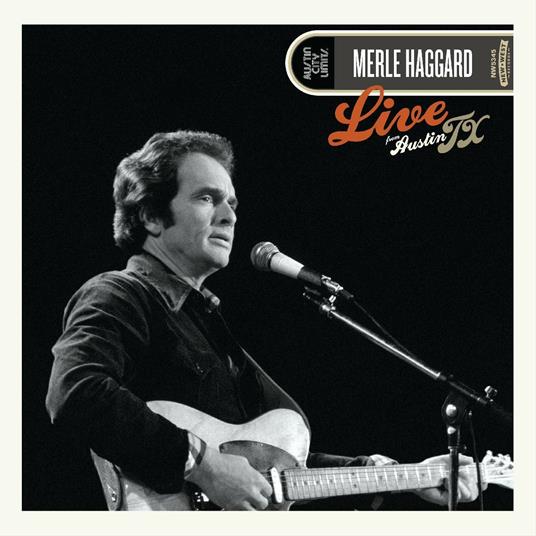 Live from Austin, TX 1978 - Vinile LP di Merle Haggard